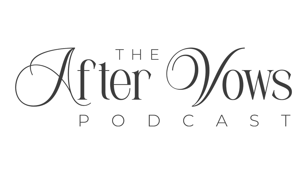The After Vows Podcast